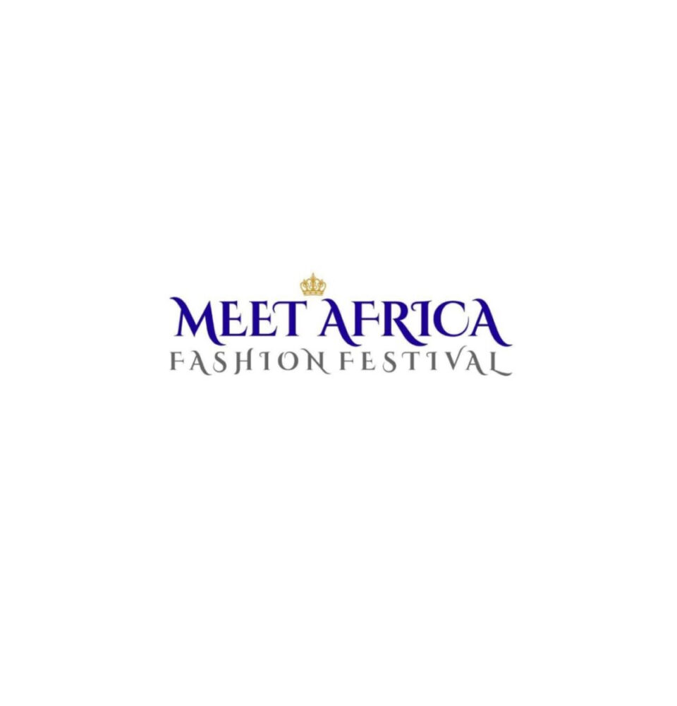 Meet Africa Fashion Festival.