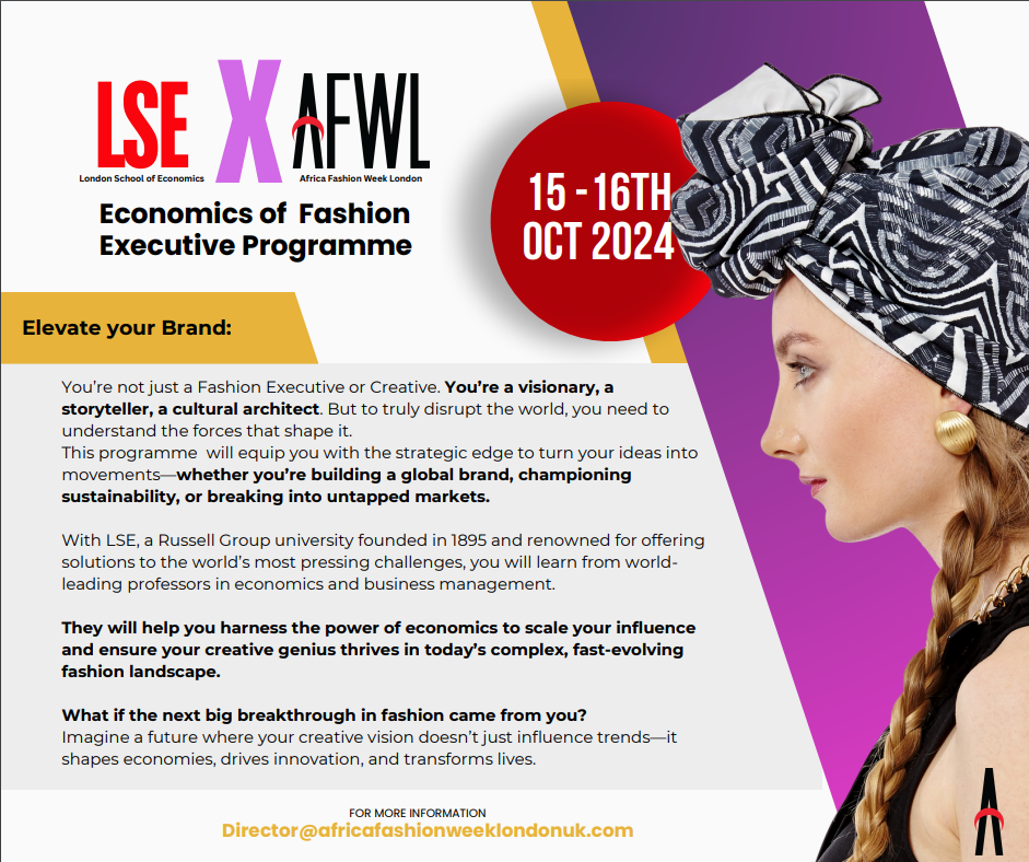 AFWL partners with prestigious London School of Economics. Photo Credit: African Fashion Week London